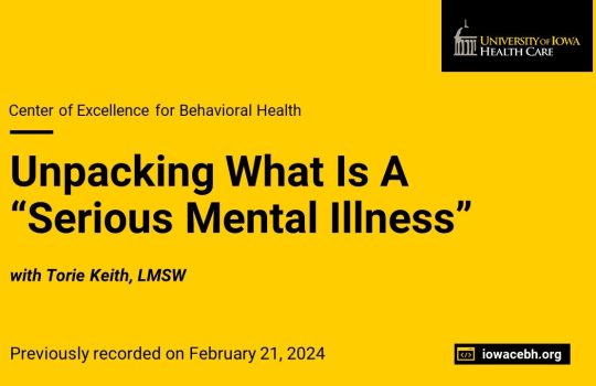 Unpacking What Is A “Serious Mental Illness”