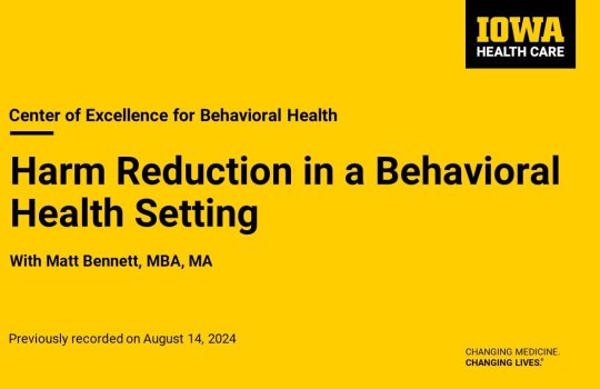 Harm Reduction in a Behavioral Health Setting