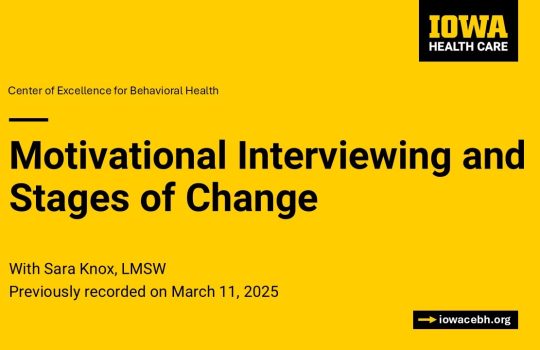 Motivational Interviewing and Stages of Change