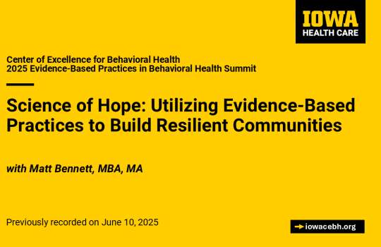 Science of Hope: Utilizing Evidence-Based Practices to Build Resilient Communities